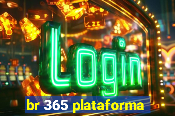 br 365 plataforma