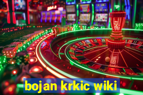 bojan krkic wiki