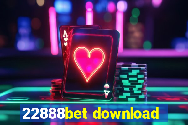 22888bet download