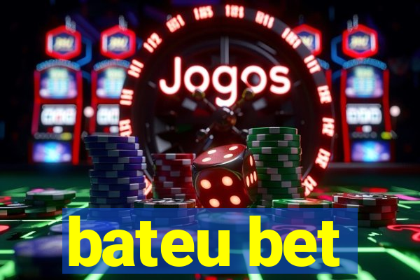 bateu bet