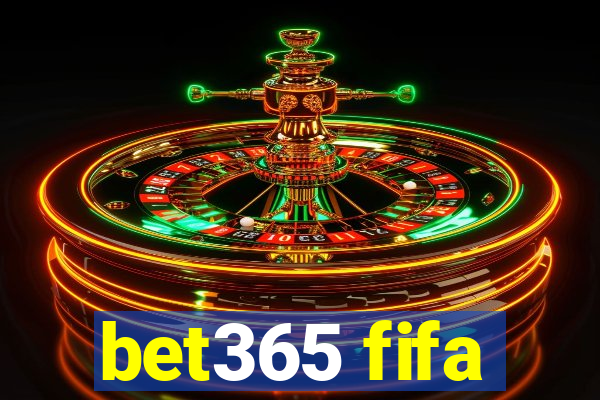 bet365 fifa