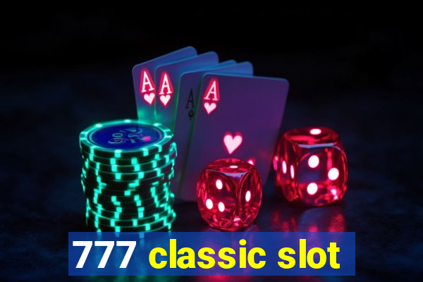 777 classic slot