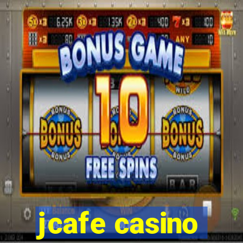 jcafe casino