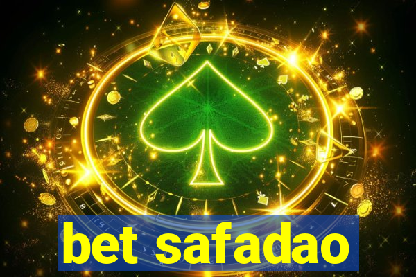 bet safadao