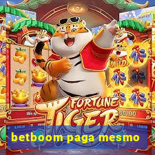 betboom paga mesmo