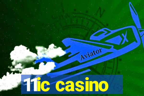 11ic casino