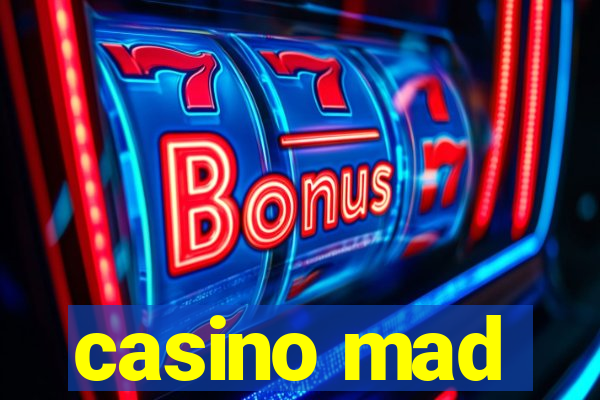 casino mad