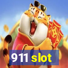 911 slot