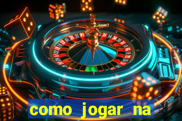 como jogar na teimosinha da lotofacil