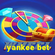 yankee bet