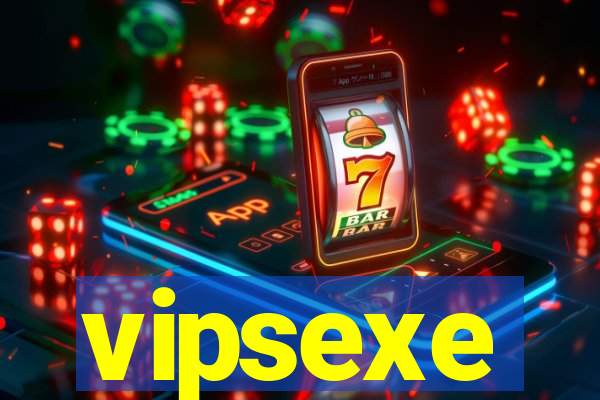 vipsexe