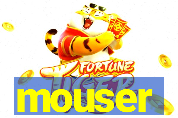 mouser