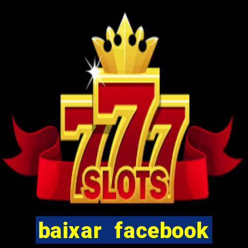 baixar facebook messenger baixaki