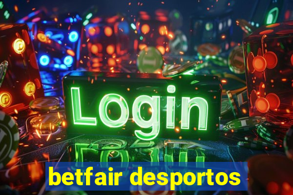 betfair desportos