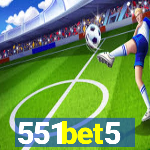 551bet5