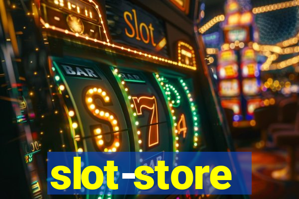 slot-store