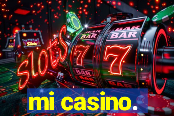 mi casino.