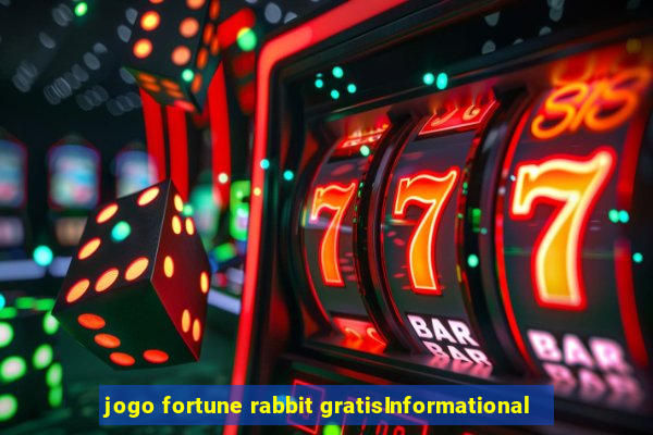 jogo fortune rabbit gratisInformational