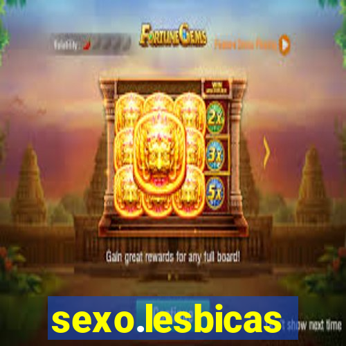 sexo.lesbicas