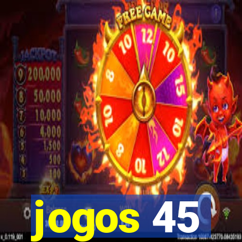 jogos 45