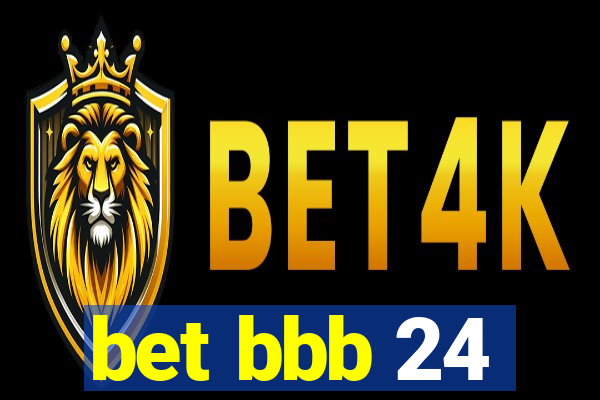 bet bbb 24