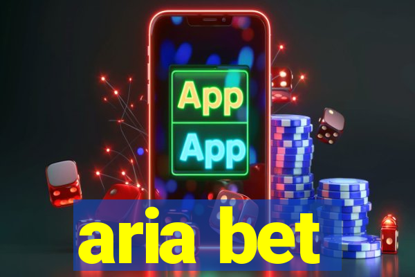 aria bet