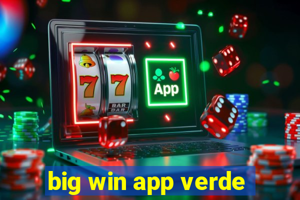 big win app verde