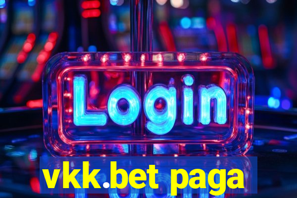 vkk.bet paga