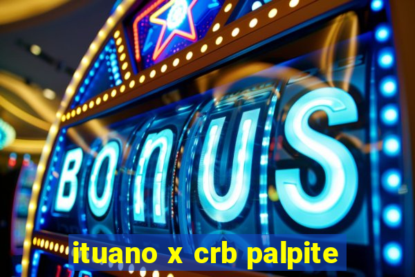 ituano x crb palpite