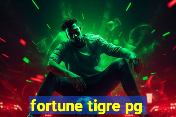 fortune tigre pg