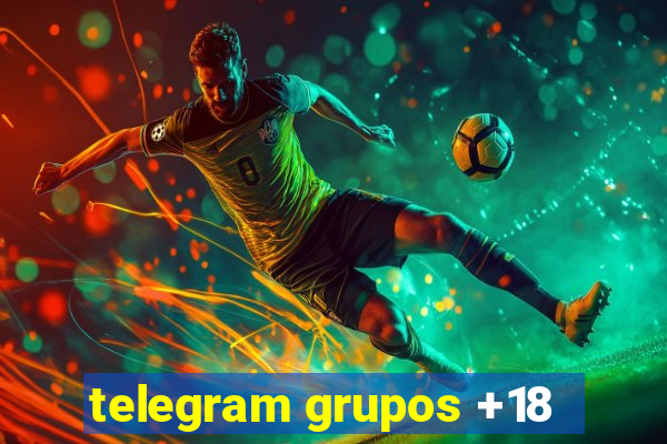 telegram grupos +18