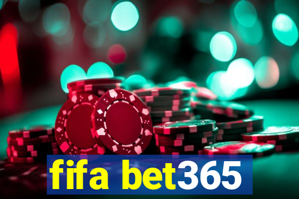 fifa bet365