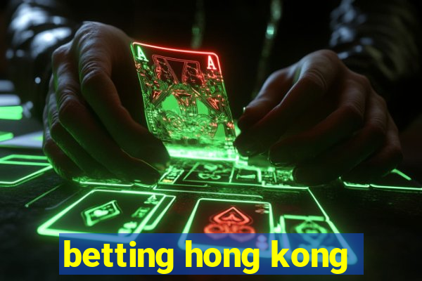 betting hong kong