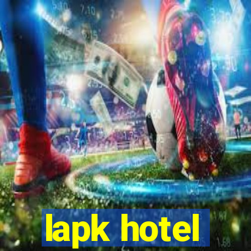 lapk hotel