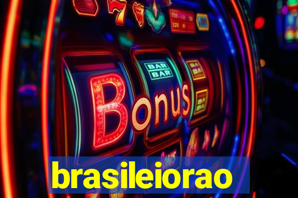 brasileiorao