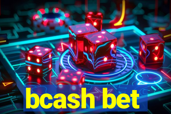 bcash bet