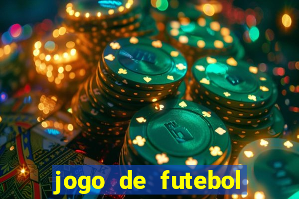 jogo de futebol que joga online