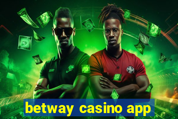 betway casino app