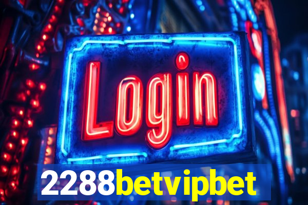 2288betvipbet