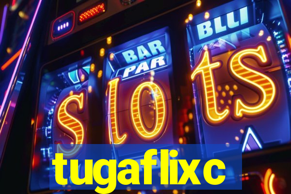 tugaflixc