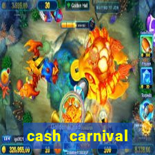 cash carnival casino slots paga de verdade