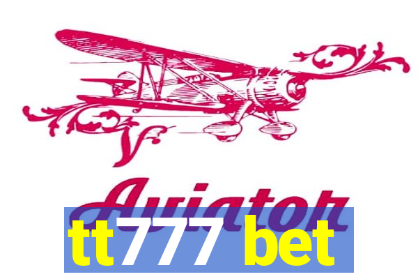 tt777 bet