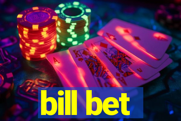 bill bet