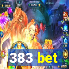 383 bet