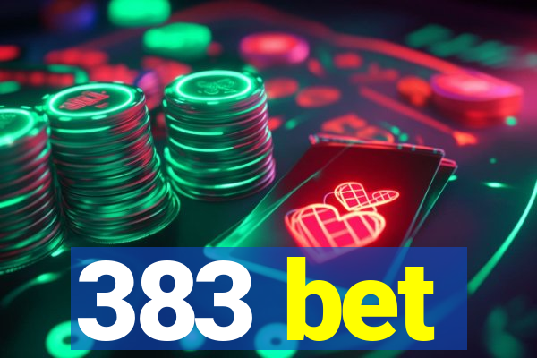 383 bet