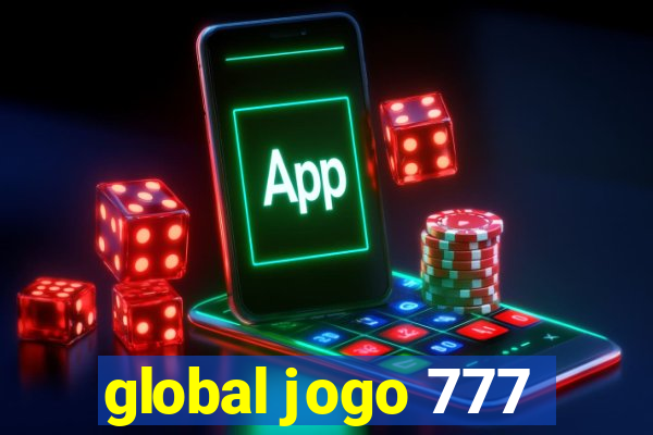 global jogo 777