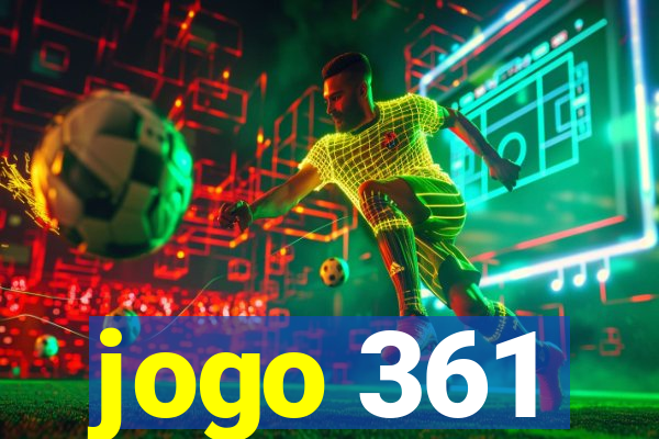 jogo 361