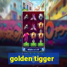 golden tigger