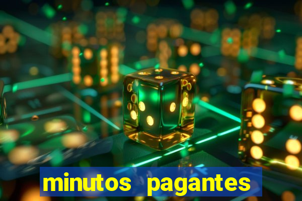 minutos pagantes fortune tiger hoje