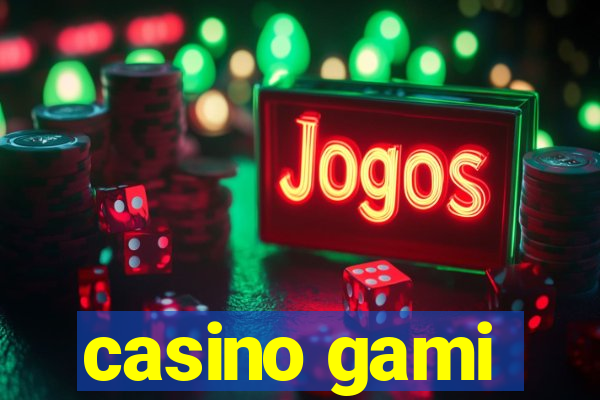 casino gami